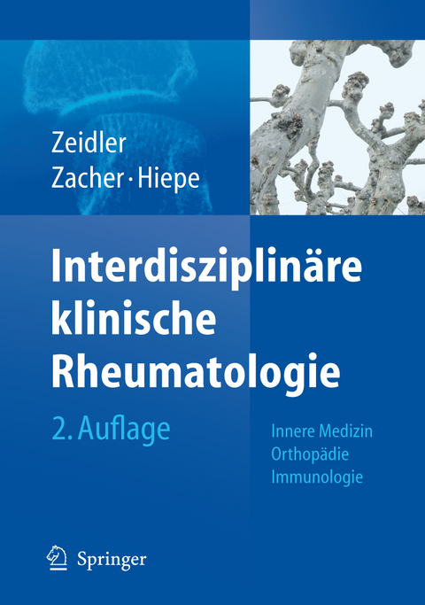 Interdisziplinäre klinische Rheumatologie - 