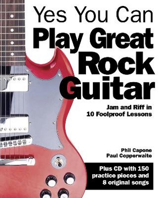 Yes You Can Play Great Rock Guitar