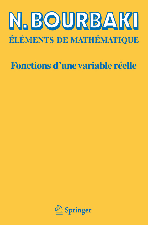 Fonctions d'une variable réelle - N. Bourbaki