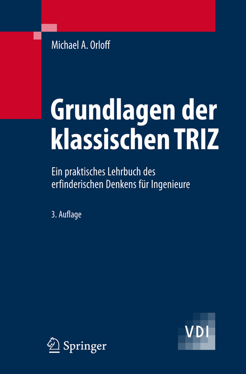 Grundlagen der klassischen TRIZ - Michael A. Orloff
