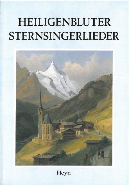 Heiligenbluter Sternsingerlieder - 