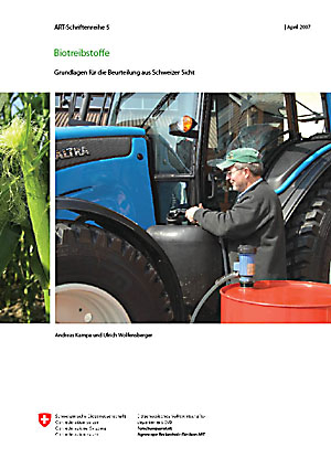 ART-Schriftenreihe 5: Biotreibstoff