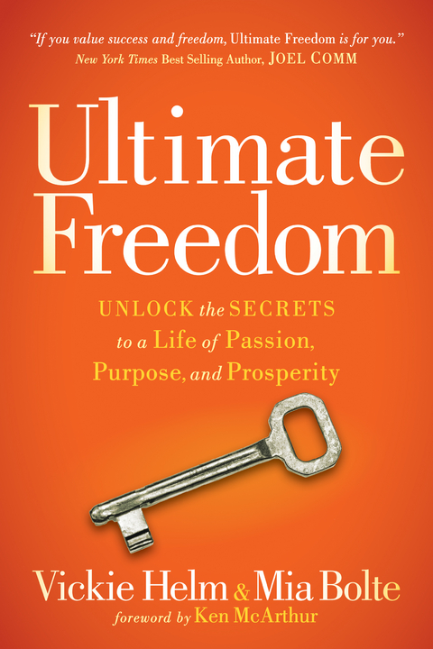 Ultimate Freedom -  Mia Bolte,  Vickie Helm