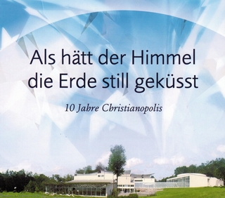 Als hätt der Himmel die Erde still geküsst