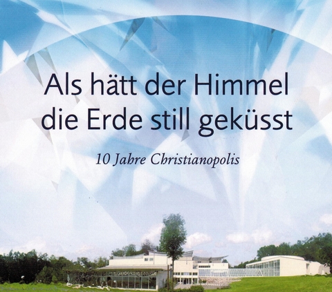 Als h&auml;tt der Himmel die Erde still gek&uuml;sst