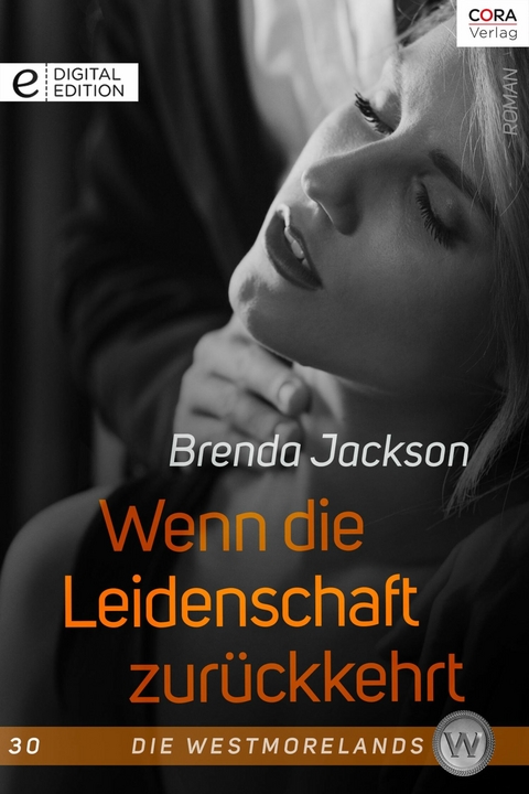 Wenn die Leidenschaft zur&uuml;ckkehrt - Brenda Jackson