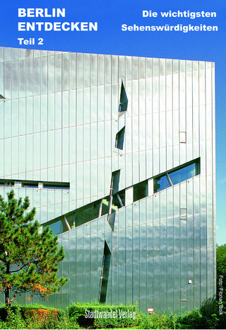 Berlin Entdecken - Teil 2