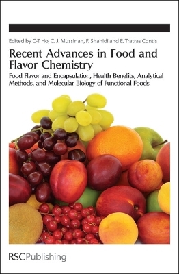 Recent Advances in Food and Flavor Chemistry - 