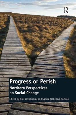 Progress or Perish - Sandra Wallenius-Korkalo