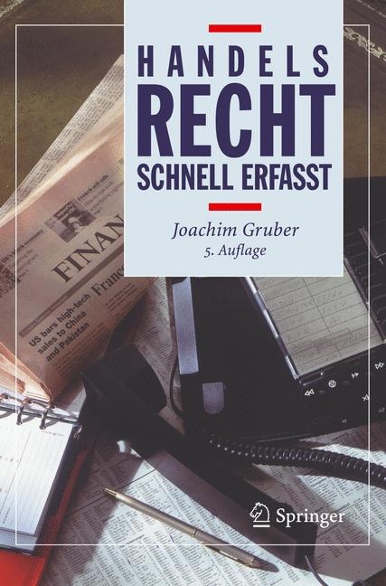 Handelsrecht - Schnell erfasst - Joachim Gruber