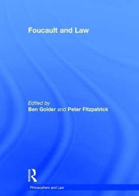 Foucault and Law - Ben Golder