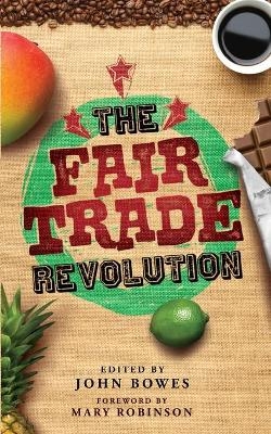 The Fair Trade Revolution - 