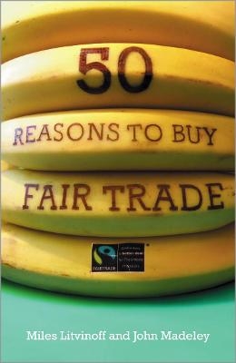 50 Reasons to Buy Fair Trade