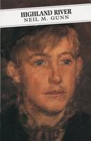 Highland River - Neil M. Gunn