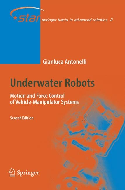 Underwater Robots - Gianluca Antonelli