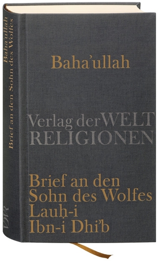 Baha'u'llah, Brief an den Sohn des Wolfes
