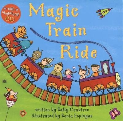 The Magic Train Ride - Sally Crabtree