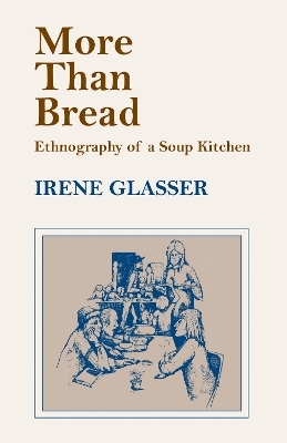 More Than Bread - Irene Glasser