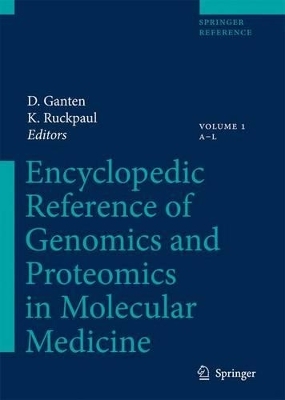 Encyclopedic Reference of Genomics and Proteomics in Molecular Medicine - 