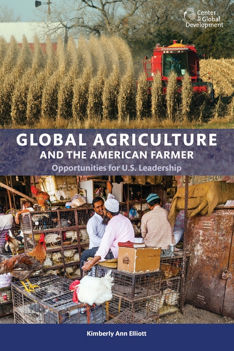 Global Agriculture and the American Farmer -  Elliot Kimberly Ann Elliot,  Elliott Kimberly Ann Elliott