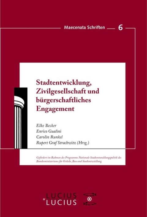 Stadtentwicklung, Zivilgesellschaft und b&uuml;rgerschaftliches Engagement - 