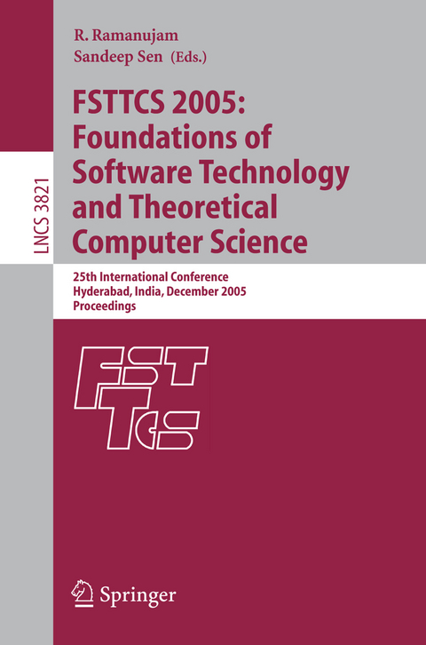 FSTTCS 2005: Foundations of Software Technology and Theoretical Computer Science - 
