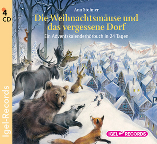 Die Weihnachtsmäuse und das vergessene Dorf