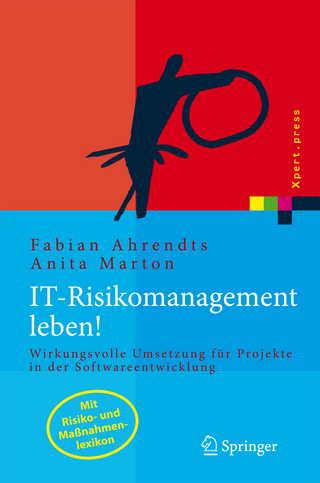 IT-Risikomanagement leben!