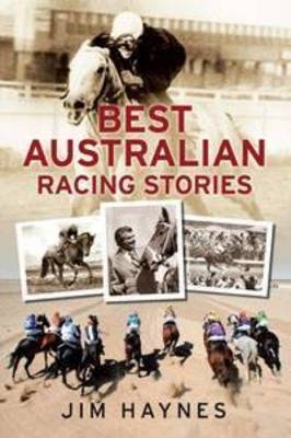 The Best Australian Racing Stories