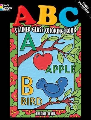 ABC Stained Glass Coloring Book - Freddie Levin