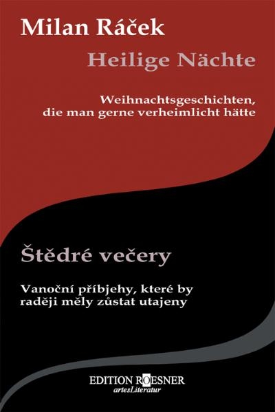 Heilige N&auml;chte/&Scaron;tědr&eacute; večery - Milan Racek