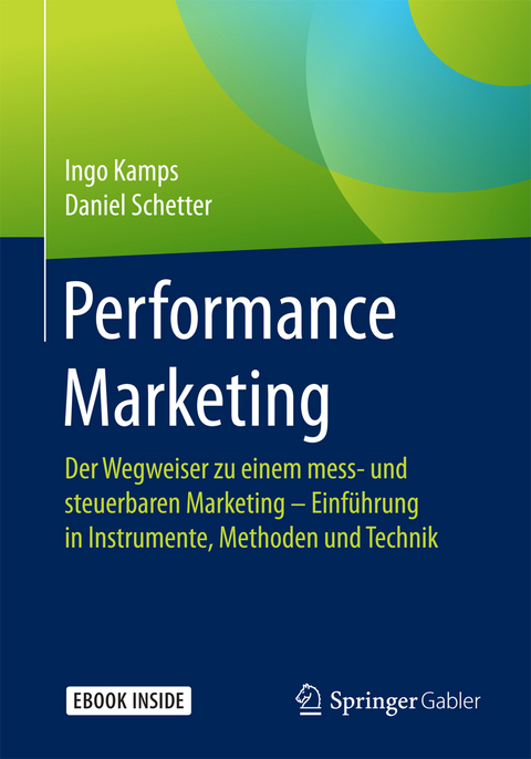 Performance Marketing - Ingo Kamps, Daniel Schetter