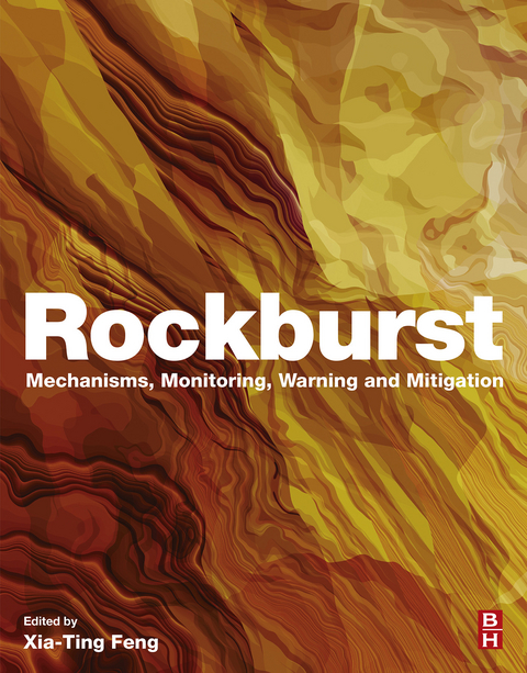 Rockburst -  Xia-Ting Feng