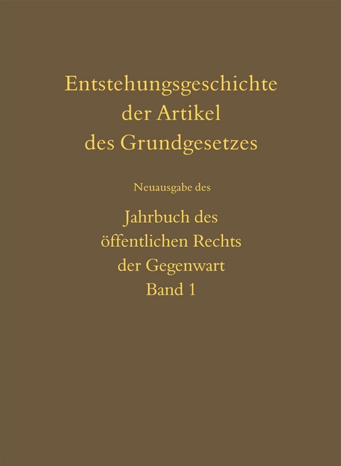 Entstehungsgeschichte der Artikel des Grundgesetzes - 