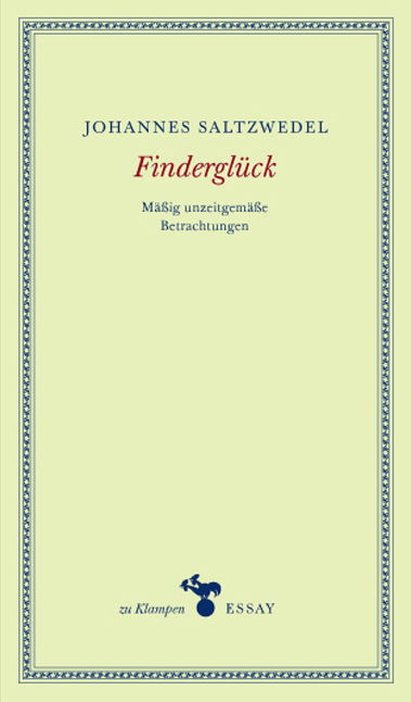 Findergl&uuml;ck - Johannes Saltzwedel
