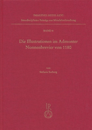 Die Illustrationen im Admonter Nonnenbrevier von 1180