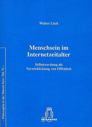 Menschsein im Internetzeitalter