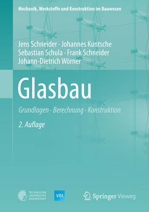 Glasbau - Jens Schneider, Johannes Kuntsche, Sebastian Schula, Frank Schneider, Johann-Dietrich W&ouml;rner