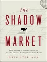 The Shadow Market