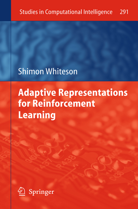 Adaptive Representations for Reinforcement Learning - Shimon Whiteson