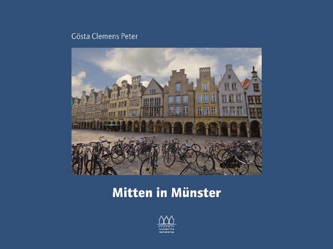 Mitten in M&uuml;nster - 