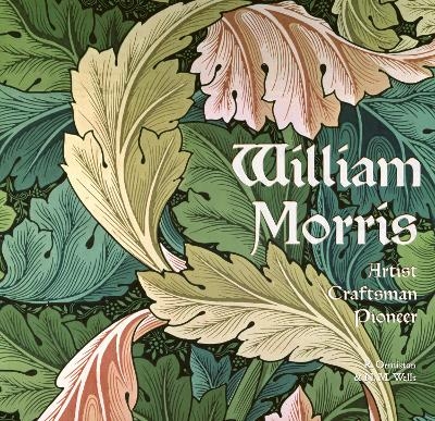 William Morris - Rosalind Ormiston, N. M. Wells