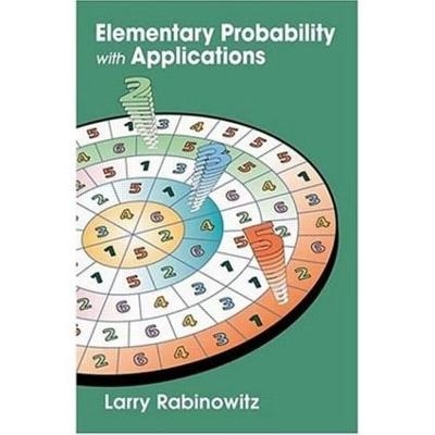 Elementary Probability with Applications - Larry Rabinowitz