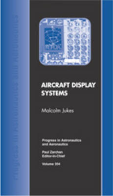 Aircraft Display Systems - Malcolm Jukes, M Jukes
