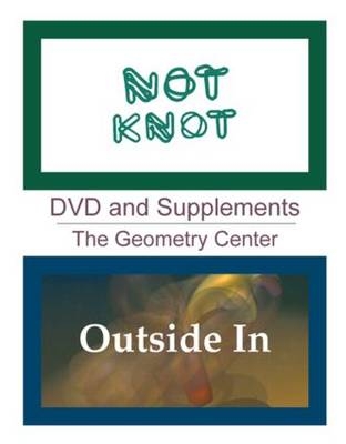 Outside In and Not Knot (DVD + two Booklets)