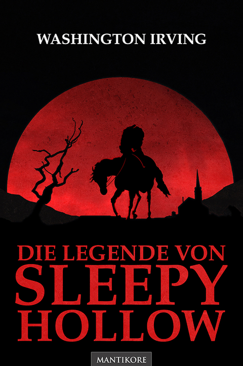 Die Legende von Sleepy Hollow - Washington Irving