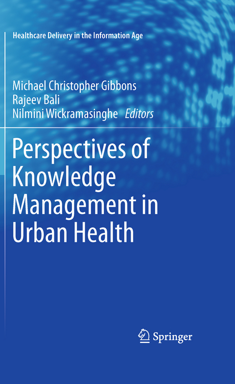 Perspectives of Knowledge Management in Urban Health - 