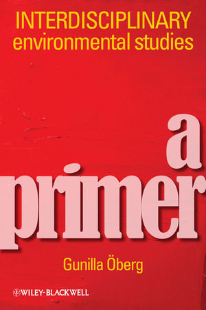 Interdisciplinary Environmental Studies - Gunilla Oberg