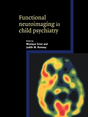Functional Neuroimaging in Child Psychiatry - 