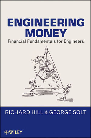 Engineering Money - Richard Hill, George Solt